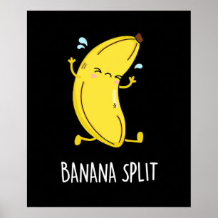 Poster Banana Split Funny Dancing Banana Pun (Dark BG)