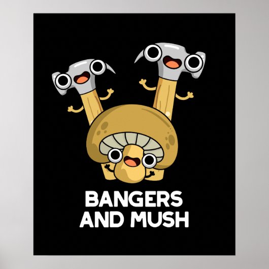 Poster Bangers Et Mush Drôle Anglais Pun De Nourriture Da (Devant)