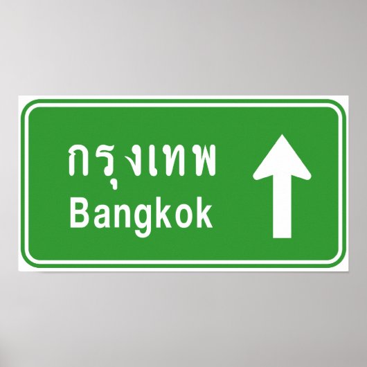 Poster Bangkok Ahead ⚠ Thai Highway Traffic Sign ⚠ (Devant)