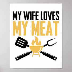 Poster Barbecue Byrbeque - Ma Femme Aime Ma Viande 1