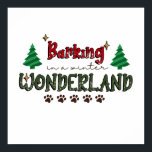Poster Barking In A Winter Wonderland - Dog Christmas<br><div class="desc">Barking In A Winter Wonderland - Dog Christmas</div>