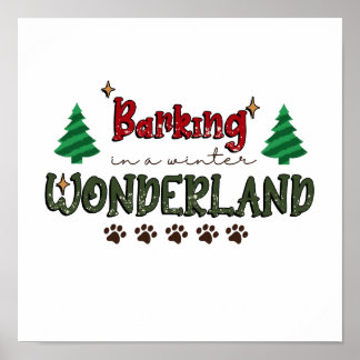 Poster Barking In A Winter Wonderland - Dog Christmas