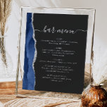 Poster Barre mariage Menu Marine Blue Silver Agate Dark<br><div class="desc">Un panneau élégant pour votre menu de bar mariage. Les mots "menu barre" apparaissent dans la calligraphie d'écriture manuscrite gris argent avec des swashes au début et à la fin, avec le texte personnalisable ci-dessous. Une aquarelle bleu marine décorée de faux parties scintillant argenté orne la bordure gauche sur un...</div>