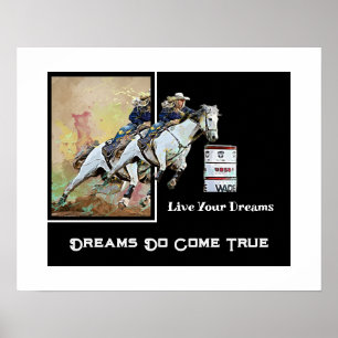Poster Barrel Racer Miss Rodeo Pageant Live Your Dreams