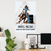 Poster Barrel Racing - La vie dans la voie rapide (Bureau à domicile)