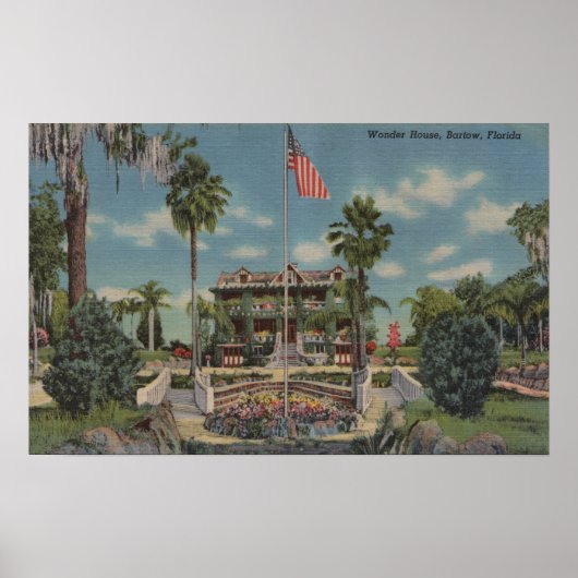 Poster Bartow, Floride - Vue sur Wonder House et Garde (Devant)