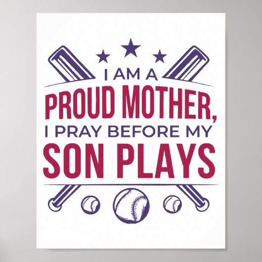 Poster Baseball Fier Mère Je Prie Avant Que Mon Fils Ne J (Devant)