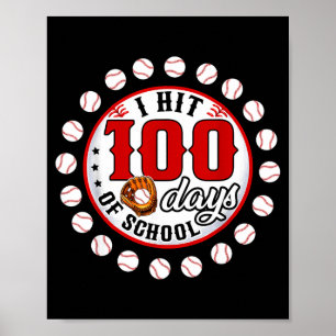 Poster Baseball J'ai frappé 100 jours d'école Joueur de b