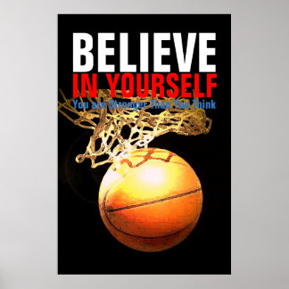 Poster Basket-ball motivationnel Croyez en vous-même