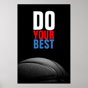 Poster Basket Blancs Noir Faites Votre Meilleur Inspirati