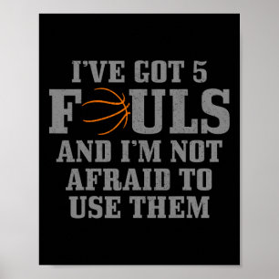 Poster Basket J'ai 5 fautes et je n'ai pas peur de