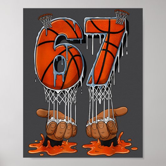 Poster Basketball 67 Six Seven Funny Gen Alpha Meme Drip  (Devant)