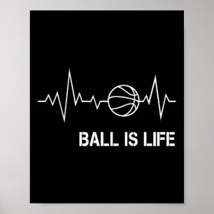 Poster Basketball Hearbeat Big Balls My Life Baller Play