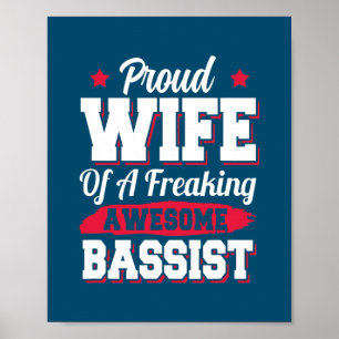 Poster Bass Guitar Player Guitarist Bassist Wife