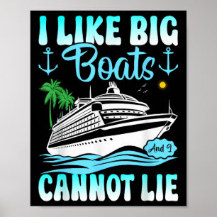 Poster Bateau de croisière drôle j'aime les gros bateaux