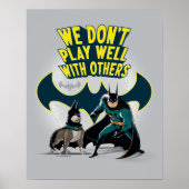 Poster Batman & Ace - We Don't Play Well With Others (Devant)