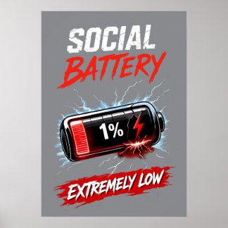 Poster Batterie Sociale Extrêmement Faible – Introverti D