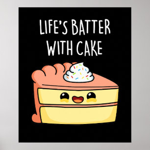 Poster Batteur de la vie avec gâteau amusant jeu de gâtea