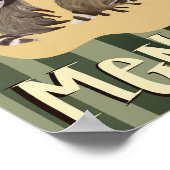 Poster "Be a Menace" Raccoon Inspirational (Coin)