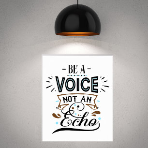 Poster Be A Voice Inspirational Word Art