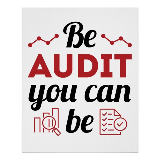 Poster Be Audit You Can Be Funny Auditing Staff (Devant)