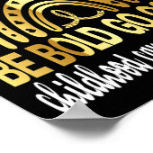 Poster Be Bold Go Gold For Chilhood Cancer Awareness Mot (Coin)