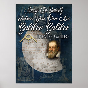 Poster Be Galileo Galilei
