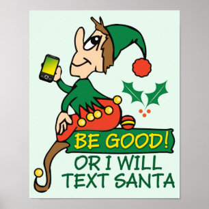 Poster Be Good Says Christmas Elfe