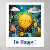 Poster Be Happy! Smiling Sun in Garden. (Devant)