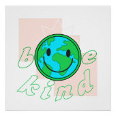 Poster Be kind ecological environment (Devant)