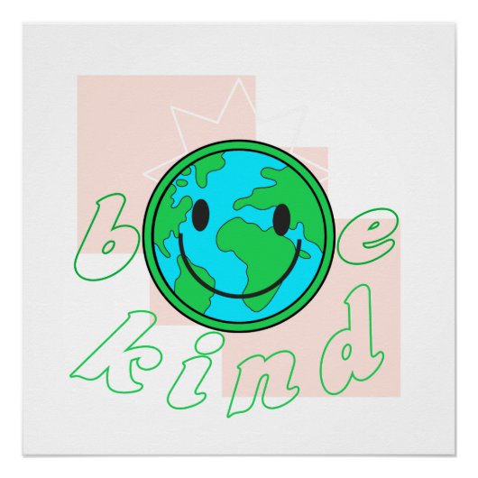Poster Be kind ecological environment (Devant)