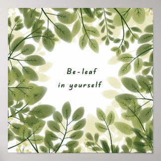 Poster "Be Leaf in Yself"