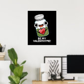 Poster Be My Valen-thyme Funny Valentine Pun Dark BG (Bureau à domicile)