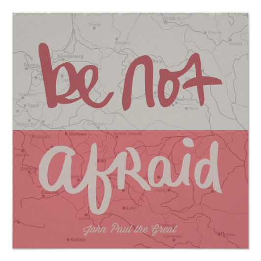 Poster Be not afraid (Devant)