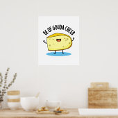 Poster Be Of Gouda Cheer Funny Cheese Pun (Cuisine)