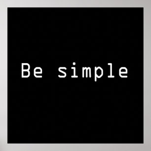 Poster be simple