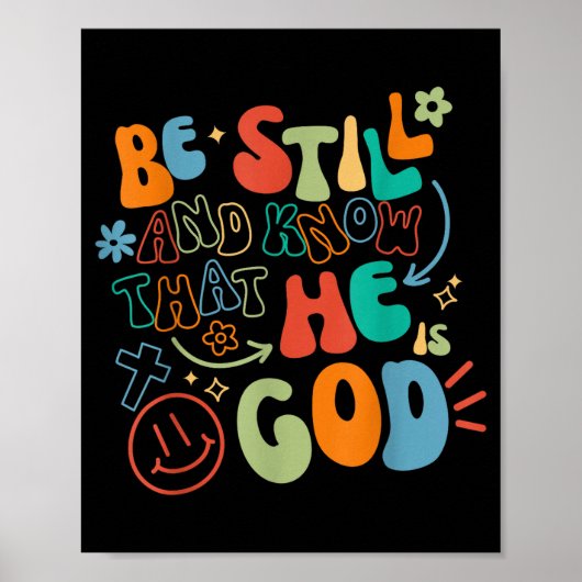 Poster Be Still And Know Psalm Verse Insrational Christia (Devant)