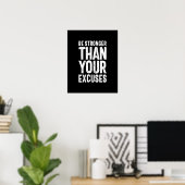 Poster Be Stronger Than Your Excuses - Motivational Quote (Bureau à domicile)