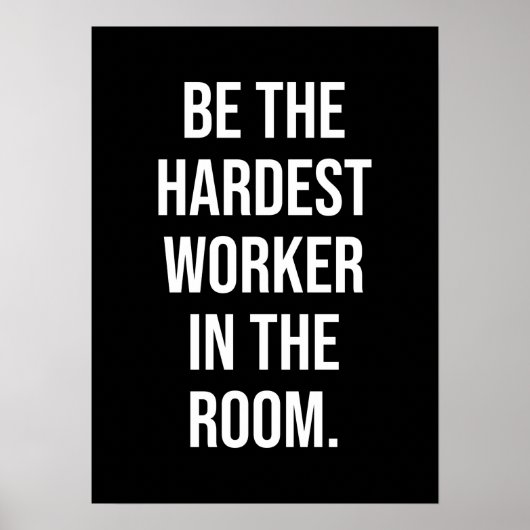 Poster Be The Harminimal Worker In the Room - Motivation (Devant)