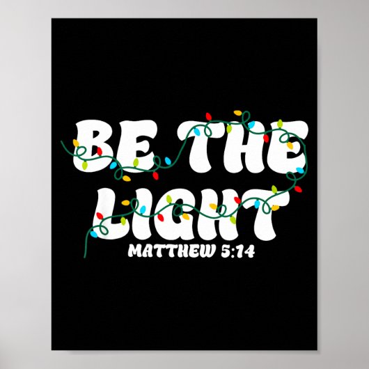 Poster Be The Light Matthew 5_14 Christian Merry Christma (Devant)