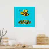 Poster Be Yourself Bee Gifts ,I Love Bee, Beekeeping Gift (Cuisine)