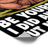 Poster Be Yourself I Did And They Put Me On Meds Funny Sa (Coin)