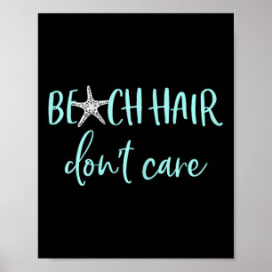 Poster Beach Hair Dont Care - Vacances d'été amusantes