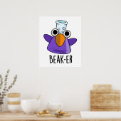 Poster Beak-er Blague drôle de chimie Pun  (Cuisine)