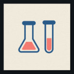 Poster Beaker & Test Tube Science Themed<br><div class="desc">Poster avec un dessin mignon d'un tube d'essai et d'un bécher. Parfait pour les types scientifiques.</div>