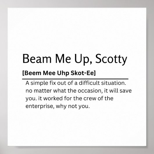 Poster Beam Me Up, Scotty Dictionary Definition Funny Quo (Devant)
