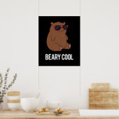 Poster Beary Cool Funny Brown Bear Pun Dark BG (Cuisine)