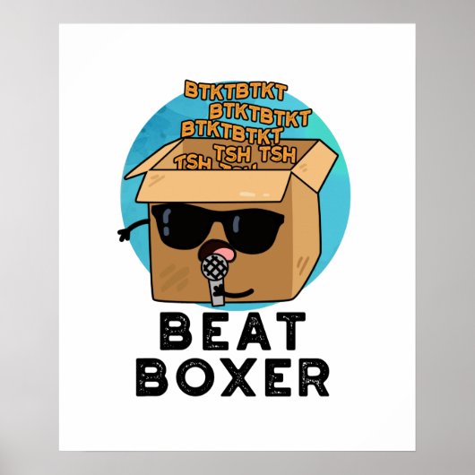 Poster Beat Boxer Funny Beatboxbox Pun (Devant)