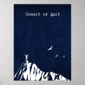 Poster Beau Bleu Commit Ou Quitter Motivationnel (Devant)