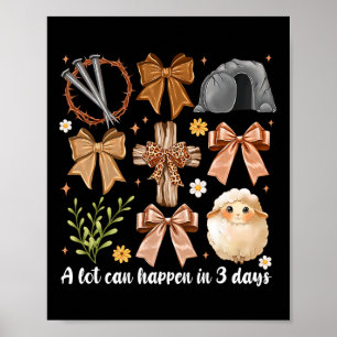 Poster Beaucoup De Choses Peuvent Se Produire En 3 Jours